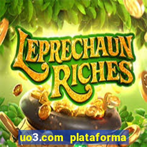 uo3.com plataforma de jogos